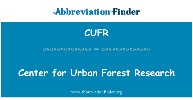 CUFR: Center for Urban Forest Research