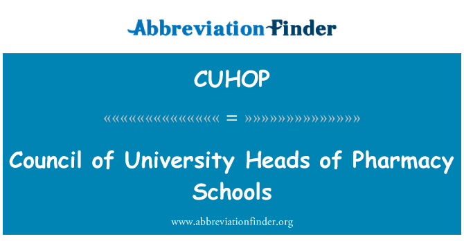 CUHOP: Council of University Heads of Pharmacy Schools