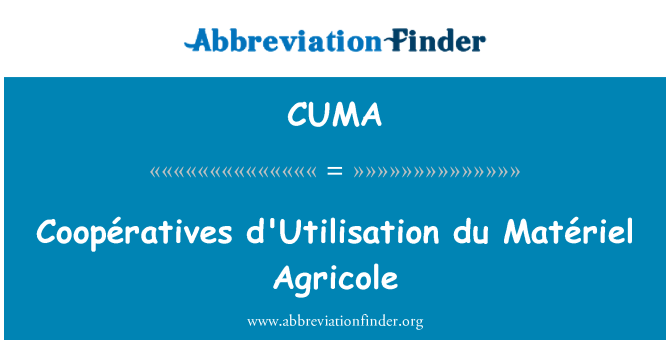 CUMA: Coopératives d'Utilisation du Matériel Agricole