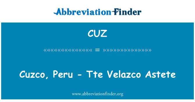 CUZ: Cuzco, Periw-Tte Velazco Astete