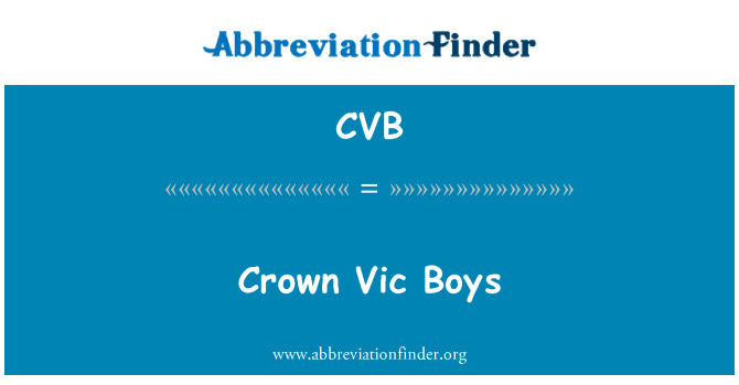 CVB: Crown Vic Boys