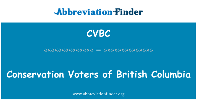 CVBC: Conservation Voters of British Columbia