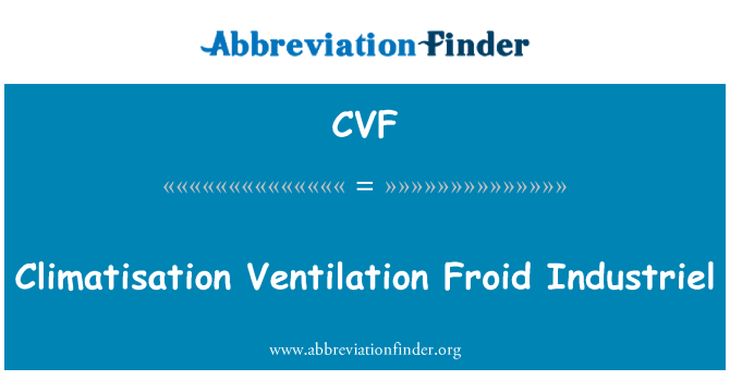 CVF: Climatisation 환기 Froid Industriel