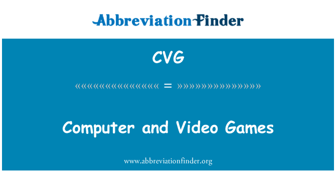 CVG: Òdinatè ak videyo jwèt