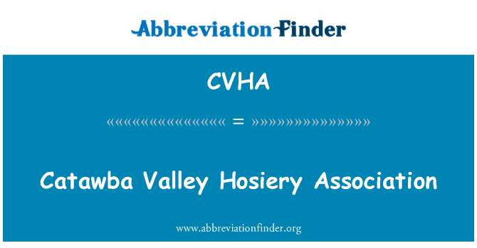 CVHA: Assoċjazzjoni ta ' stoffa Catawba Valley