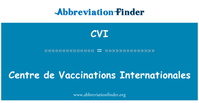 CVI: Центр вакцинации Internationales de
