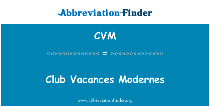 CVM: Club Vacances Modernes