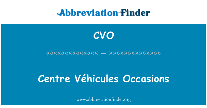 CVO: Center Véhicules priložnosti