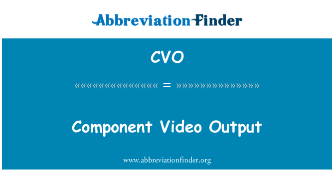 CVO: Component-Video-Ausgang