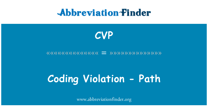 CVP: خلاف ورزی - راہ ترمیز