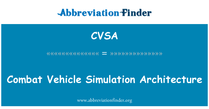 CVSA: Konbat machin Simulation Achitekti