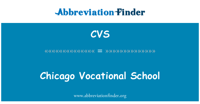 CVS: Scuola professionale di Chicago