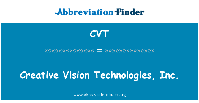 CVT: Kreatif visi Technologies, Inc