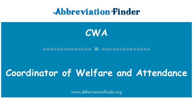 CWA: 协调员的福利和出勤