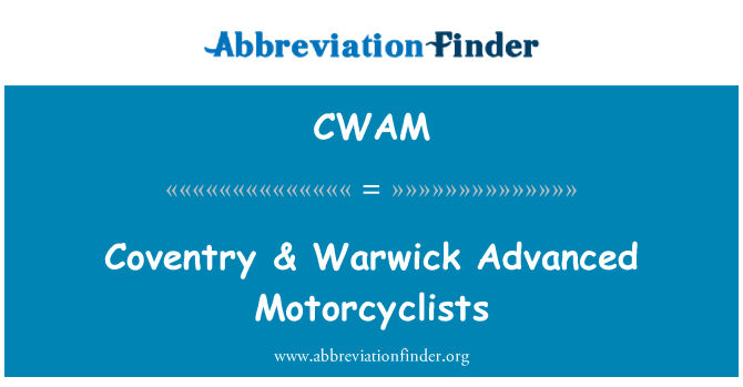 CWAM: Coventry- & Warwick Advanced mootorratturid