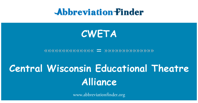 CWETA: 美國威斯康辛州中部教育戲劇聯盟