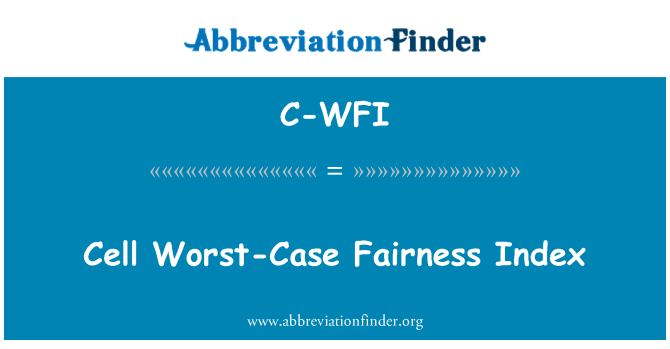 C-WFI: Celindex Worst-Case eerlijkheid