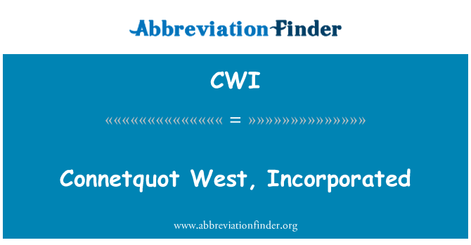 CWI: Connetquot 서쪽, 통합