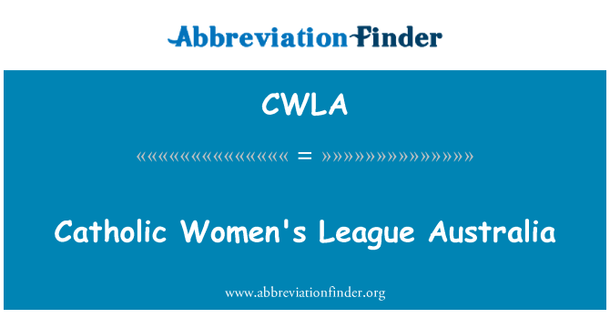 CWLA: Katolické ženské ligy Austrálie