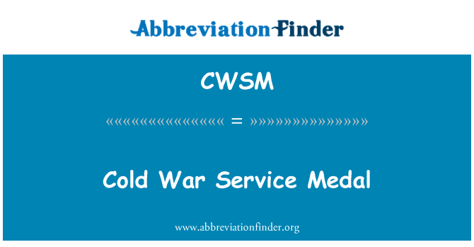 CWSM: سرد جنگ کی خدمت کا تمغہ