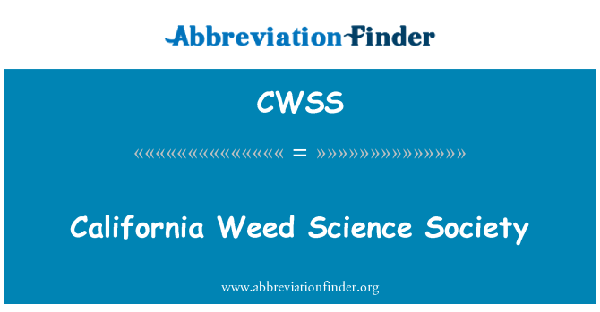 CWSS: California Weed Science Society