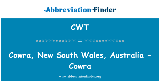 CWT: Cowra, Nya Sydwales, Australien - Cowra