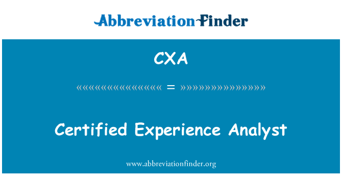 CXA: Analyste certifié expérience