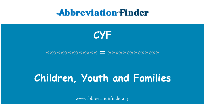 CYF: 兒童、 青年和家庭