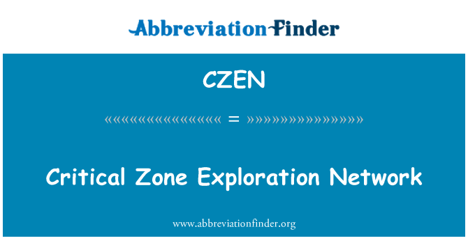 CZEN: Critical Zone Exploration Network