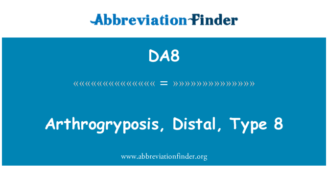 DA8: Arthrogryposis, Distal, jan de 8