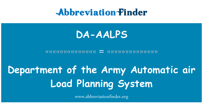DA-AALPS: Dipartimento dell'esercito automatico aria sistema di pianificazione del carico