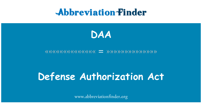 DAA: Defense Authorization Act