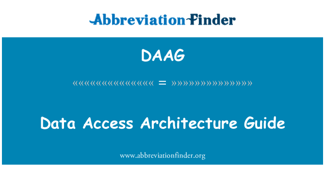 DAAG: Datové přístup Architecture Guide