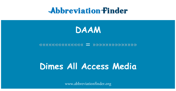 DAAM: Dimes vse dostop do medijev