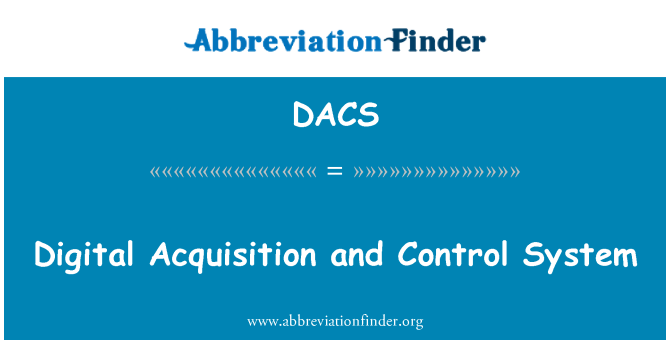 DACS: Acquisizione digitale e sistema di controllo
