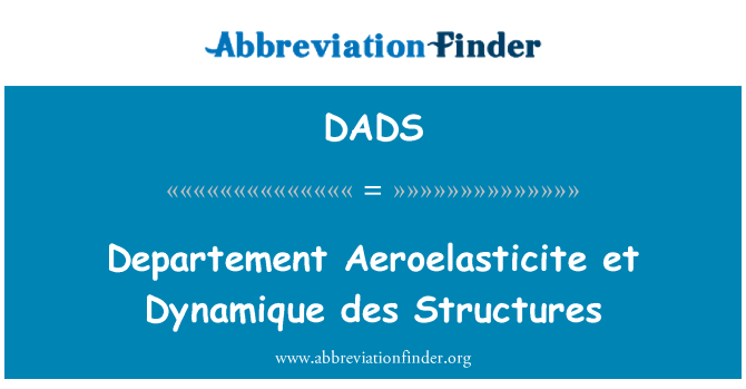 DADS: Département Aeroelasticite et 283 des estrikti
