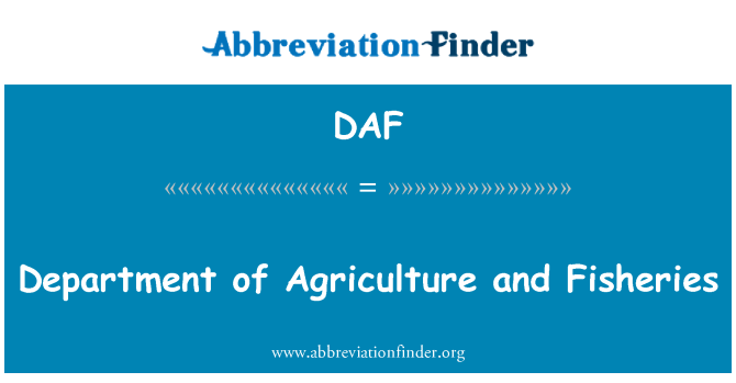 DAF: Department of Agriculture and Fisheries