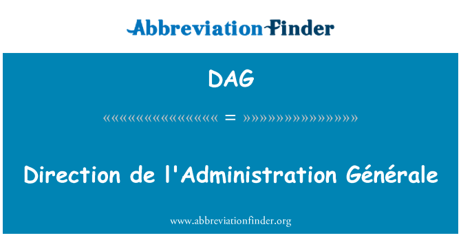 DAG: Arah de l'Administration Générale