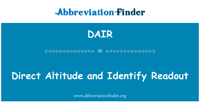 DAIR: Dirett altitudni u tidentifika l-Readout