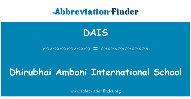 DAIS: Sekolah Antarabangsa Ambani Dhirubhai