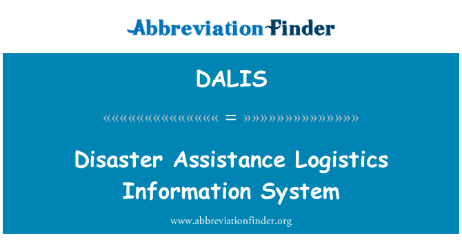 DALIS: Disaster Assistance Logistics Information System