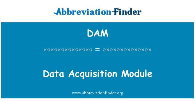 DAM: Modul pemerolehan data