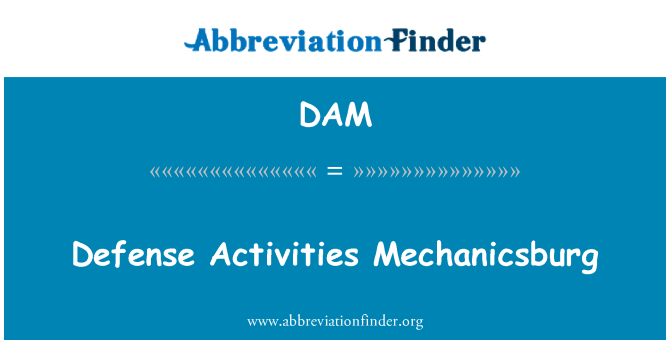 DAM: Försvar verksamhet Mechanicsburg