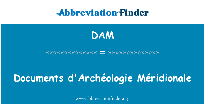 DAM: Méridionale d'Archéologie d-dokumenti