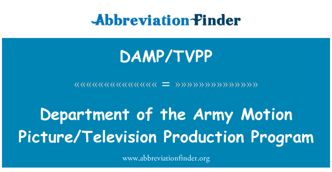 DAMP/TVPP: Departement van het leger programma voor de productie van de film/televisie