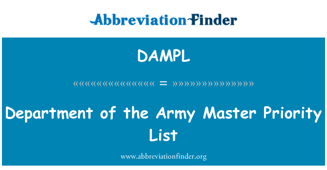 DAMPL: Department of the Army Master Priority List