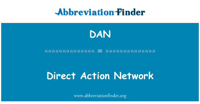 DAN: Direct Action Network