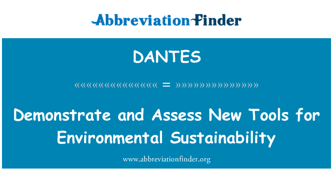 DANTES: 证明和环境可持续性评估新的工具