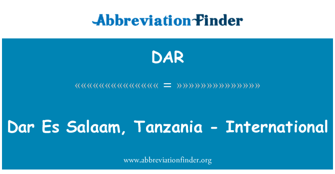 DAR: Dar Es Salaam, Tanzanija - International
