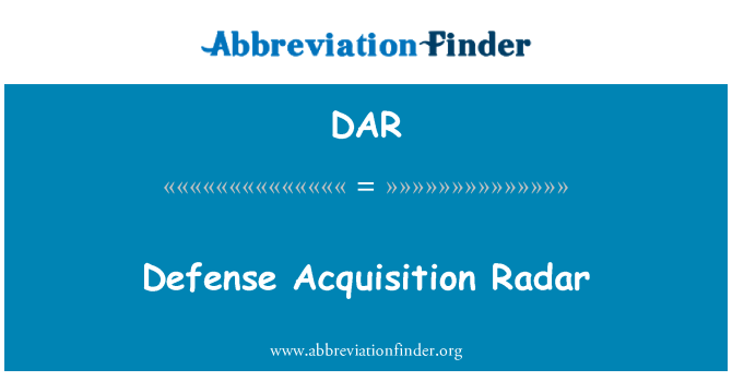 DAR: Radar de adquisición de defensa